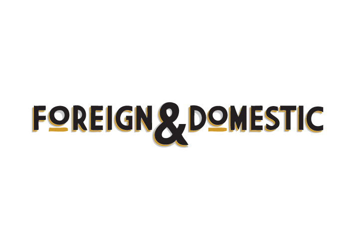 Foreign & Domestic sign