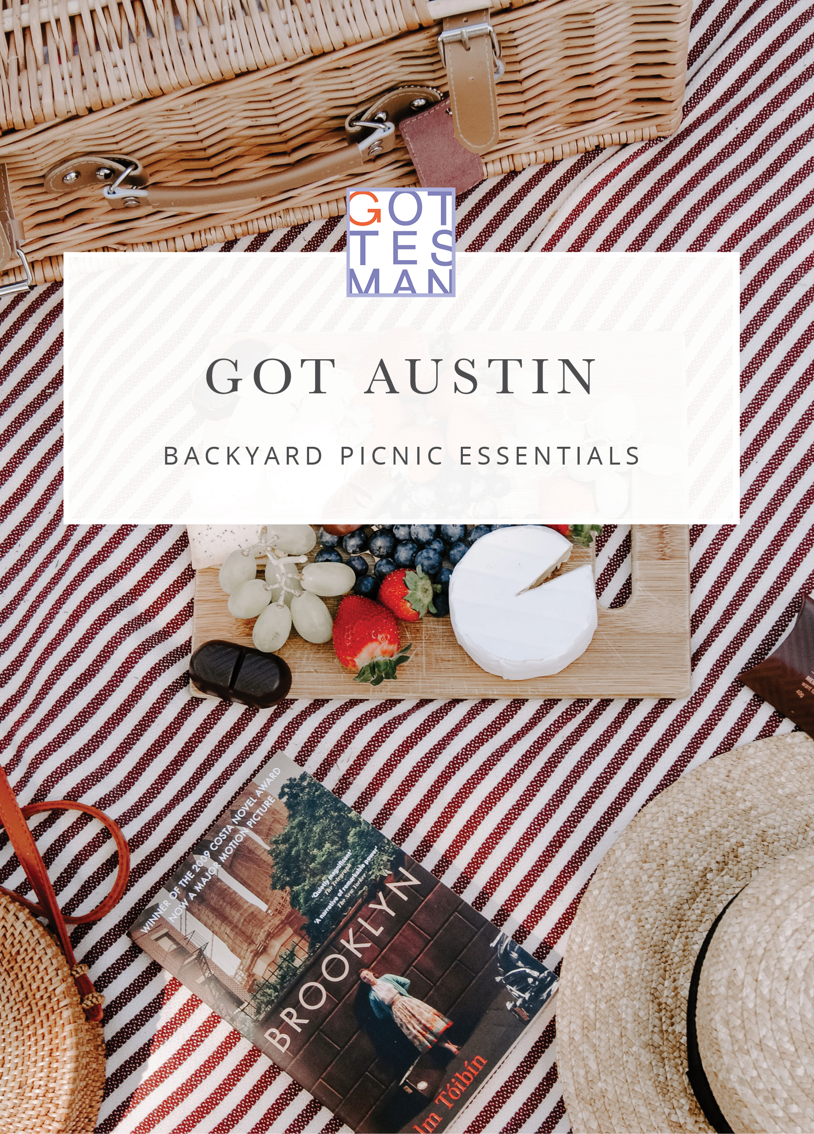 Picnic with text overlay, "Got Austin: Backyard Picnic Essentials"