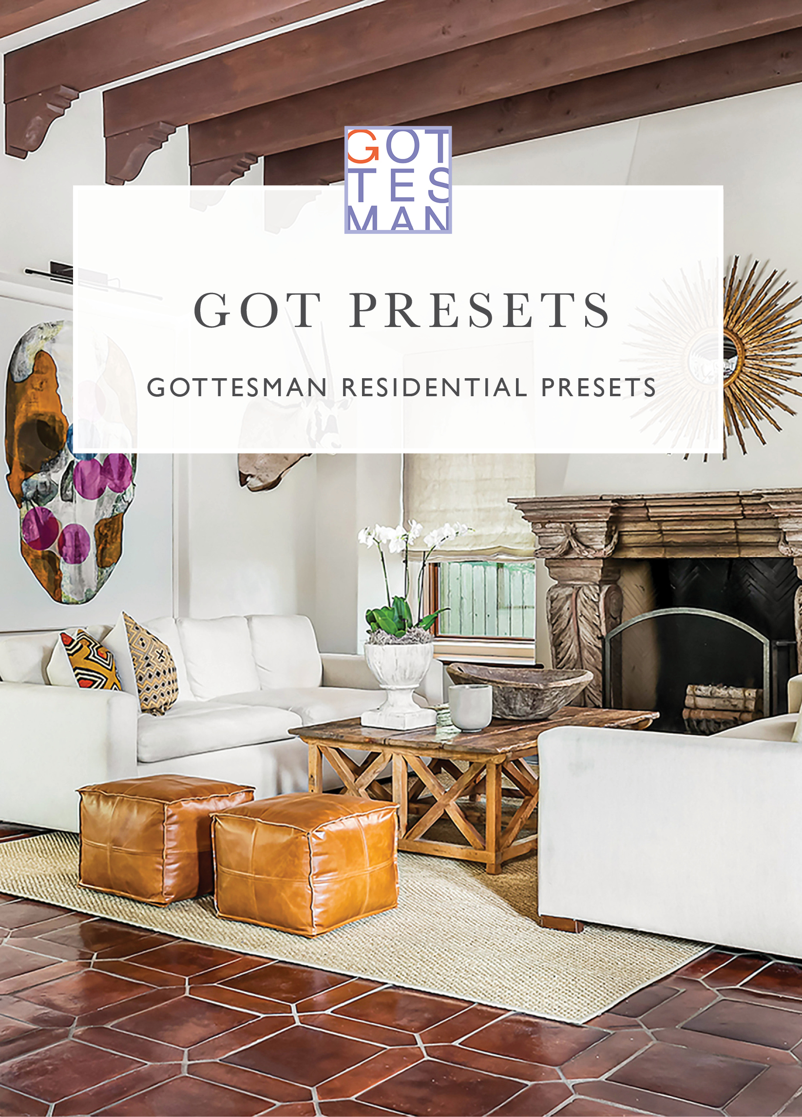 Living room with text overlay, "Got Presets: Gottesman Residential Presets"