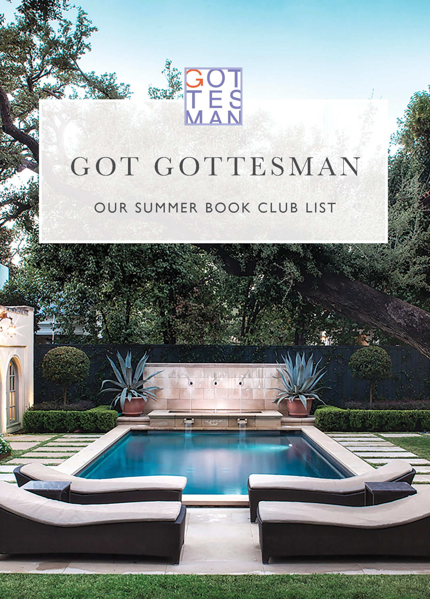 Pool with text overlay, "Got Gottesman: Our Summer Book Club List"