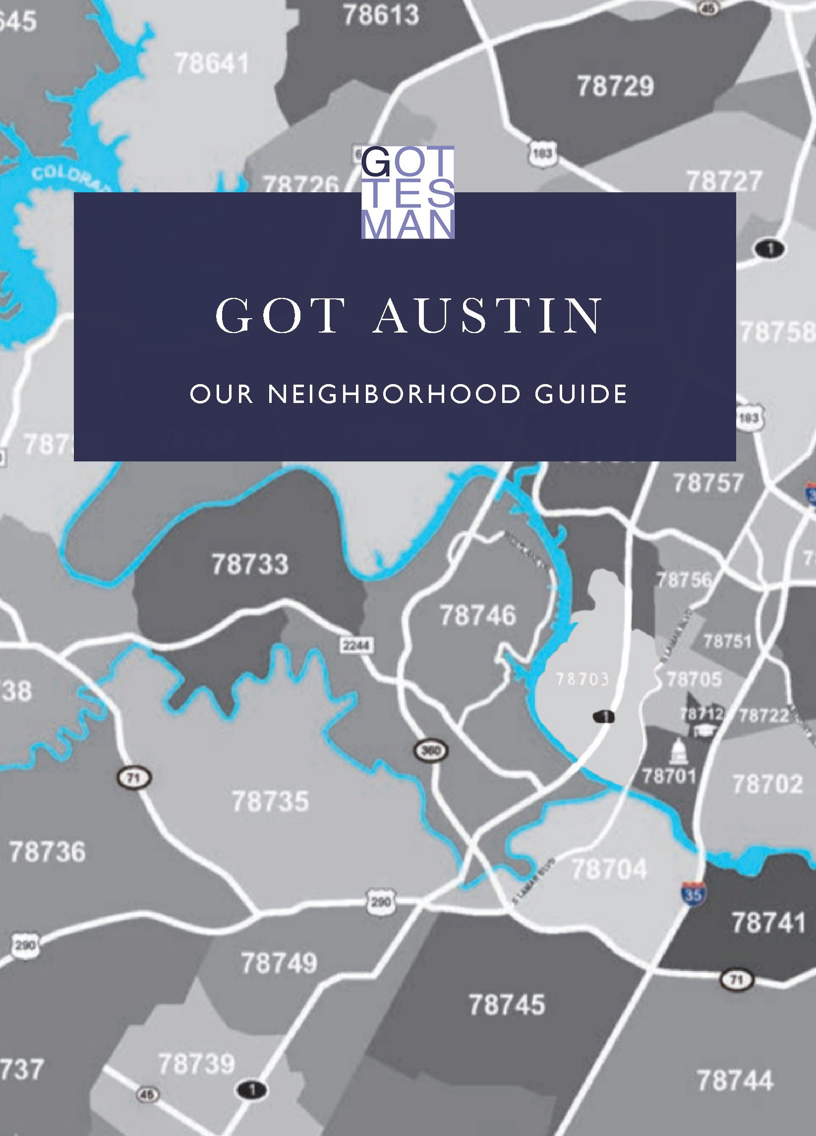 "Got Austin: Our Neighborhood Guide"