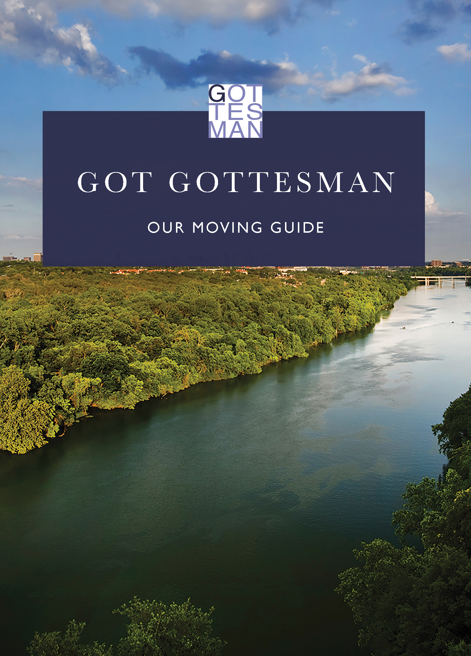 "Got Gottesman: Our Moving Guide"