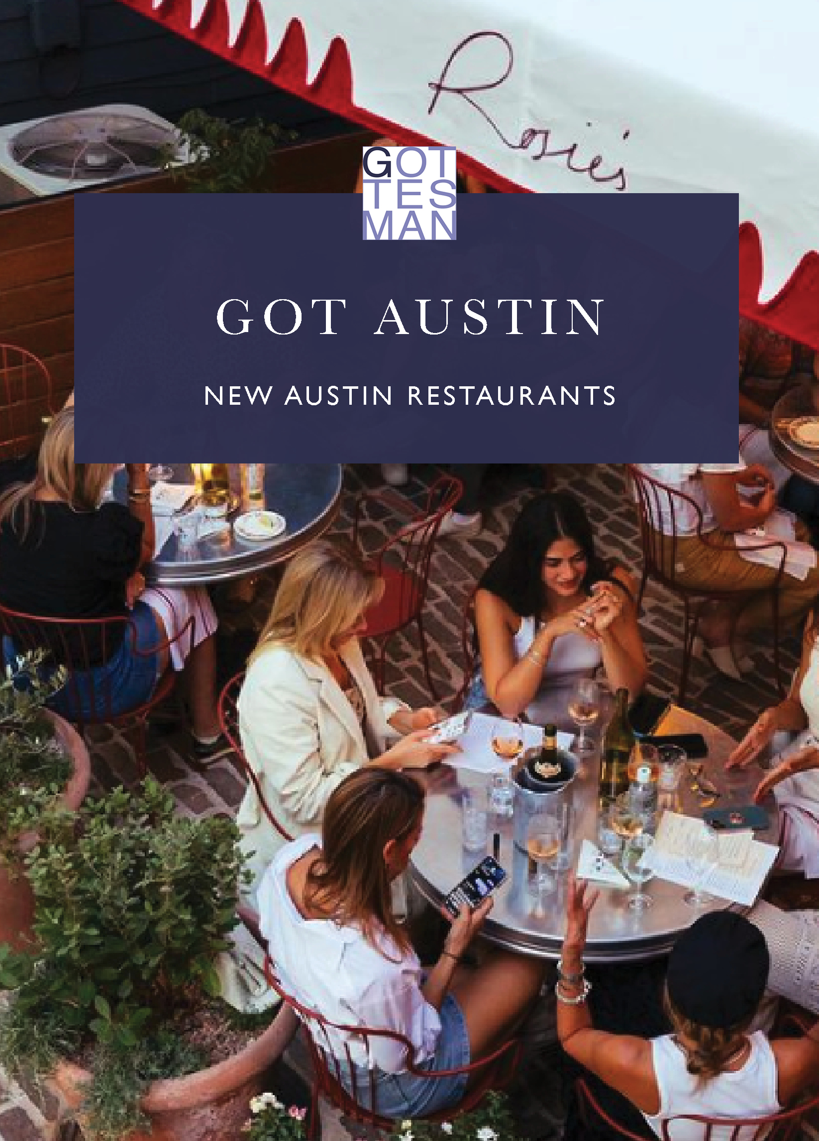 "Got Austin: New Austin Restaurants"