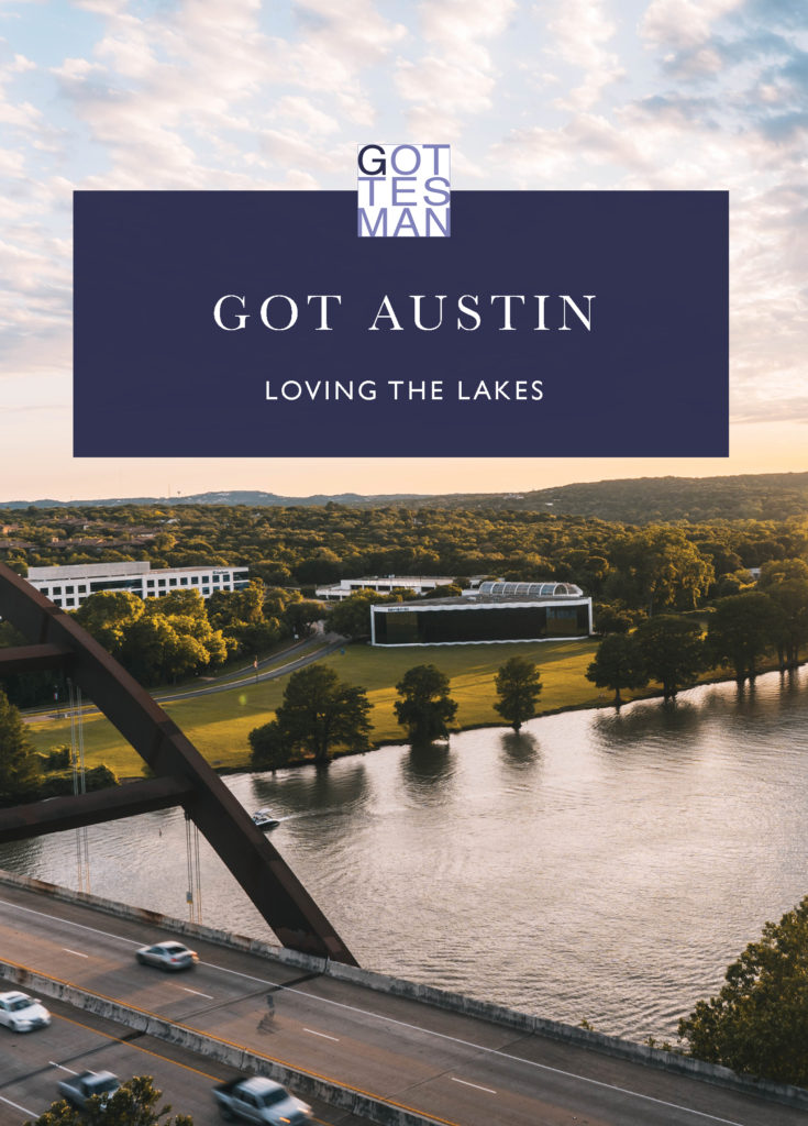 "Got Austin: Loving the Lakes"