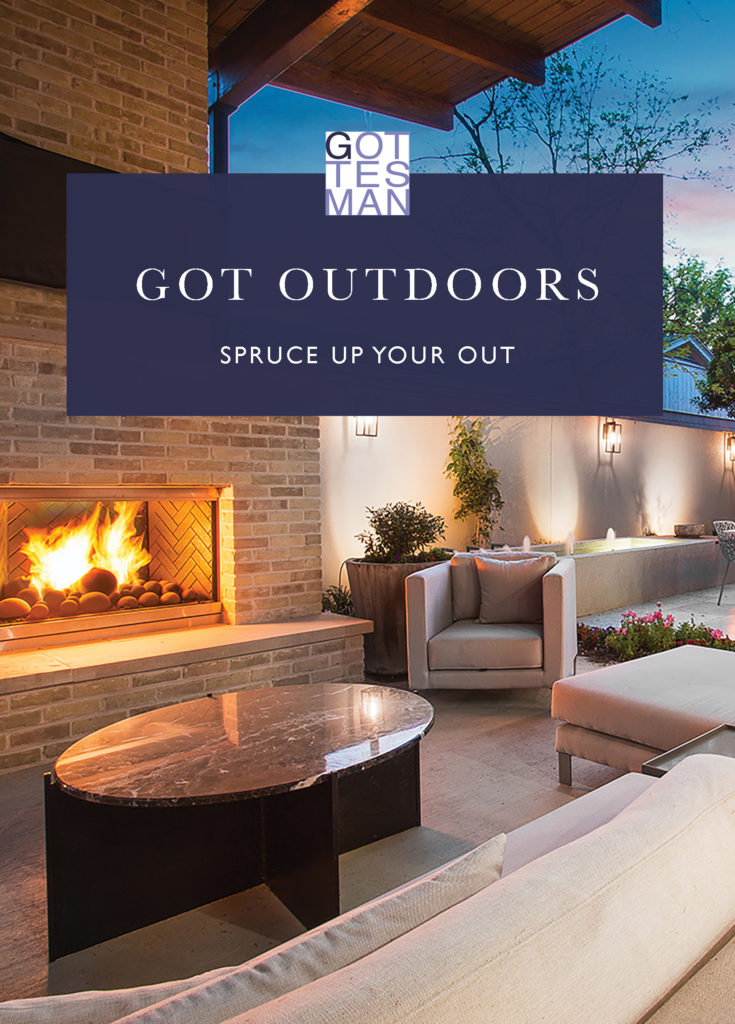 "Got Outdoors: Spruce Up Your Out"