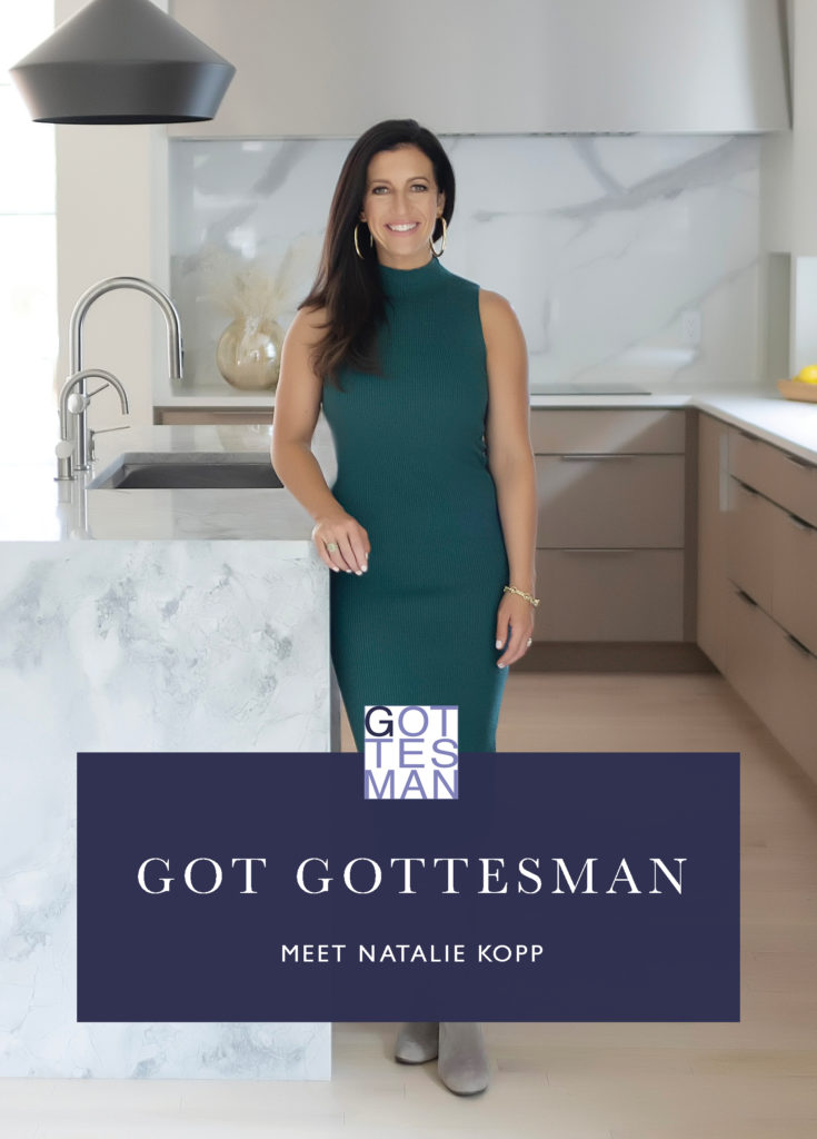 "Got Gottesman: Meet Natalie Kopp"