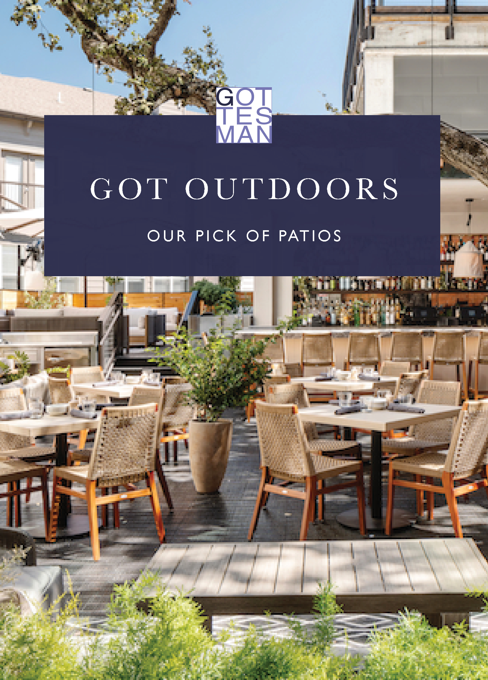 Patio dining with text overlay, "Got Austin: Our Pick of Patios"